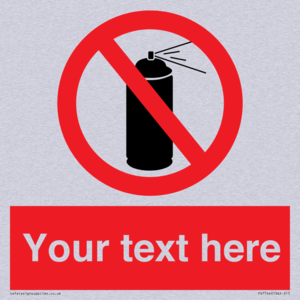 Custom prohibition no aerosol